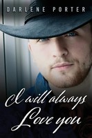 I Will Always Love You | Darlene P. Porter | Taschenbuch | Englisch | 2024