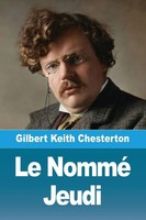 Gilbert Keith Chesterton | Le Nommé Jeudi | Taschenbuch | FranzöSisch (2026)