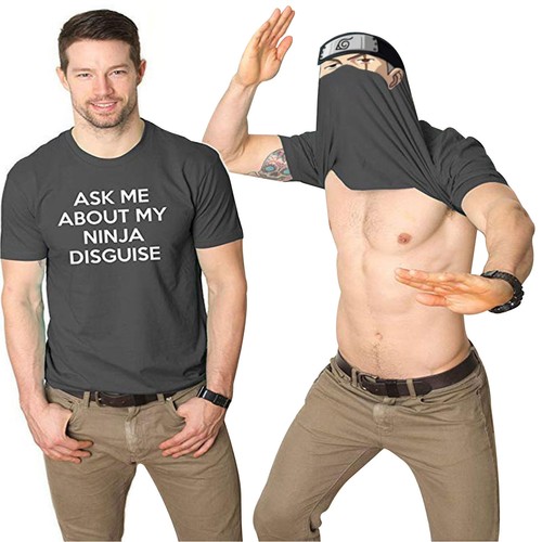 Ask Me About My Ninja Disguise T-Shirt- Funny Fancy Dress Eyes Flip Unisex Top - Picture 61 of 131