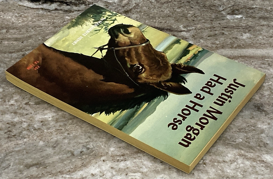 JUSTIN MORGAN HAD A HORSE Marguerite Henry TX 1208 1970 Scholastic PB