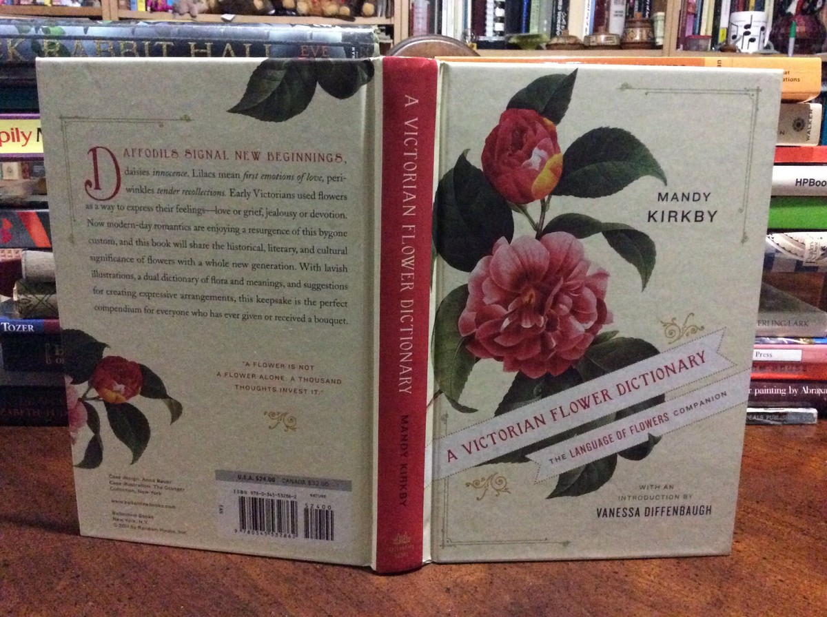 A Victorian Flower Dictionary: The Language of Flowers Companion