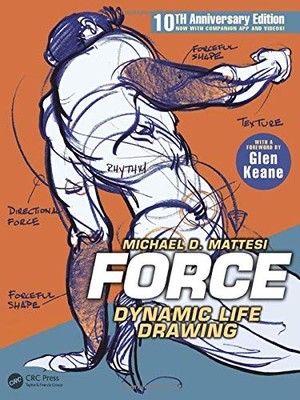 FORCE: DYNAMIC LIFE DRAWING: 10TH ANNIVERSARY EDITION By Mike Mattesi EXCELLENT
