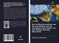 Dineshsen Vadeevaloo | Een Kritische Analyse Van De Overdracht Van De Vorming...