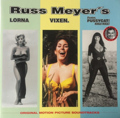 Russ Meyer´s - Lorna - Vixen - Faster, Pussycat! Kill! Kill! (Vinyl neu) +Poster
