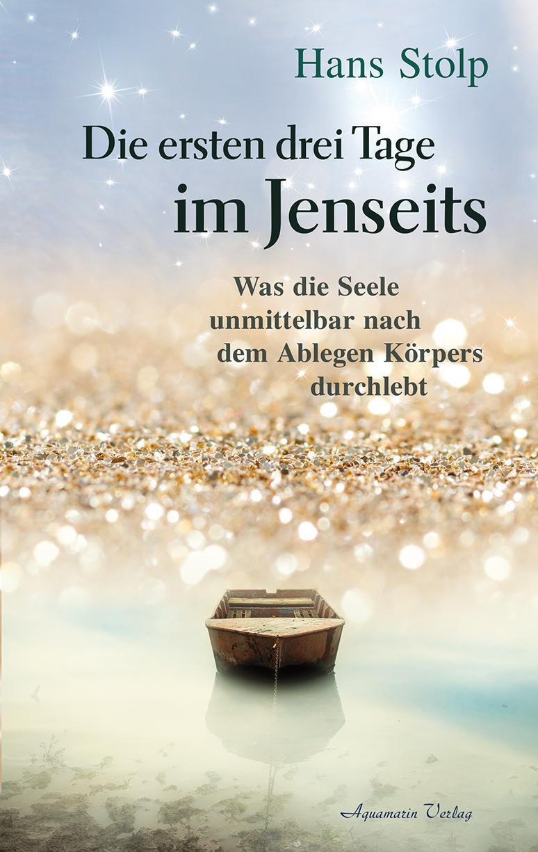 Thumbnail - Die Ersten Drei Tage Jenseits, Hans Stolp