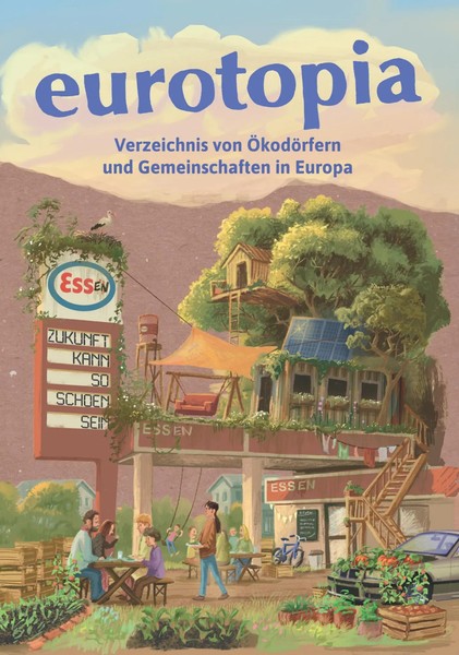 Eurotopia | Verzeichnis Von ÖKodöRfern Und Gemeinschaften In Europa | Deutsch-image