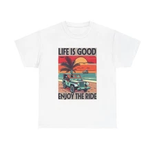 Life Is Good Tshirt Jeep On the Beach Ocean Florida Unisex Heavy Cotton Tee