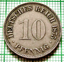 GERMANY EMPIRE KAISERREICH WILHELM I 1875 F 10 PFENNIG, Large Shield