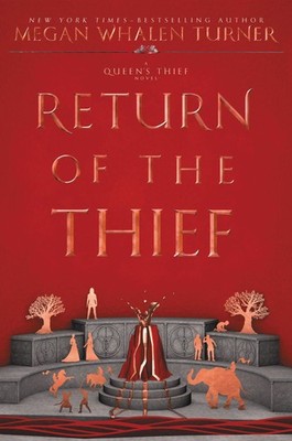 Return of the Thief (Queen s Thief, 6)