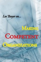Lee Thayer | Making Competent Organizations | Taschenbuch | Englisch (2018)