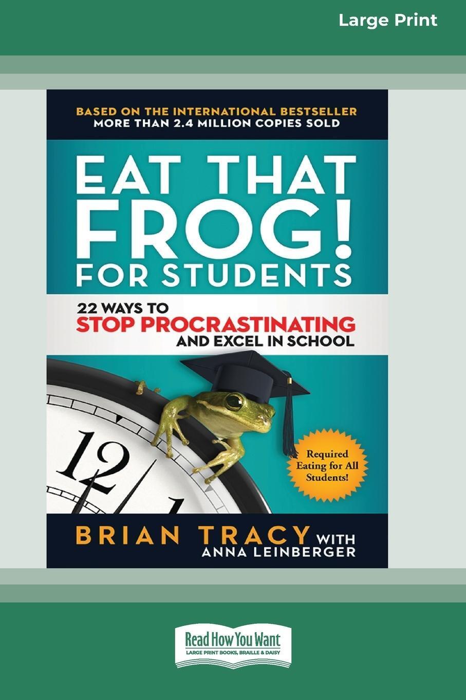Thumbnail - Brian Tracy | Eat That Frog For Students | Taschenbuch | Englisch
