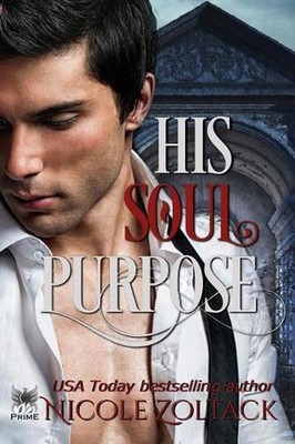 His Soul Purpose by Nicole Zoltack (English) Paperback Book