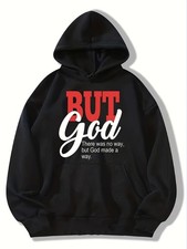 Women'S Black Hoodie with Inspirational But God Print - Casual Long Sleeve Pull