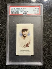 2006 Topps Allen & Ginter Mini Bazooka Back Frankie Frisch /25 #273 PSA 10 GEM