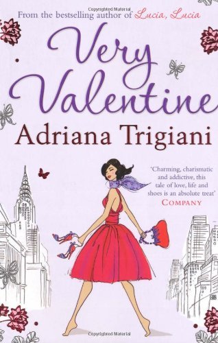 Very Valentine-Adriana Trigiani
