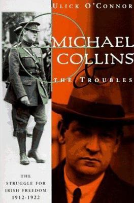 Michael Collins and the Troubles: The S- 9780393316452, Ulick OConnor, paperback