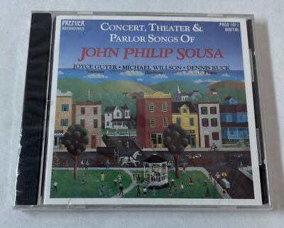 CD ~ Joyce Guyer, Michael Willson, Dennis Buck JOHN PHILIP SOUSA ~ SEALED