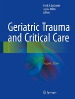 Fred A. Luchette (U. A.) | Geriatric Trauma And Critical Care | Buch | Englisch