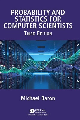 Probability and Statistics for Computer Scientists Michael Baron Buch Englisch