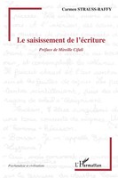 Carmen Strauss-Raffy | Le Saisissement De L'éCriture | Taschenbuch | FranzöSisch