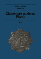 Elementare moderne Physik Richard T. Weidner ...