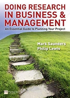 Doing Research in Business and Management : An Essential Guide to