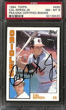 Cal Ripken Jr. Vintage Signed 1984 Topps Orioles Card PSA/DNA NM-MT 8