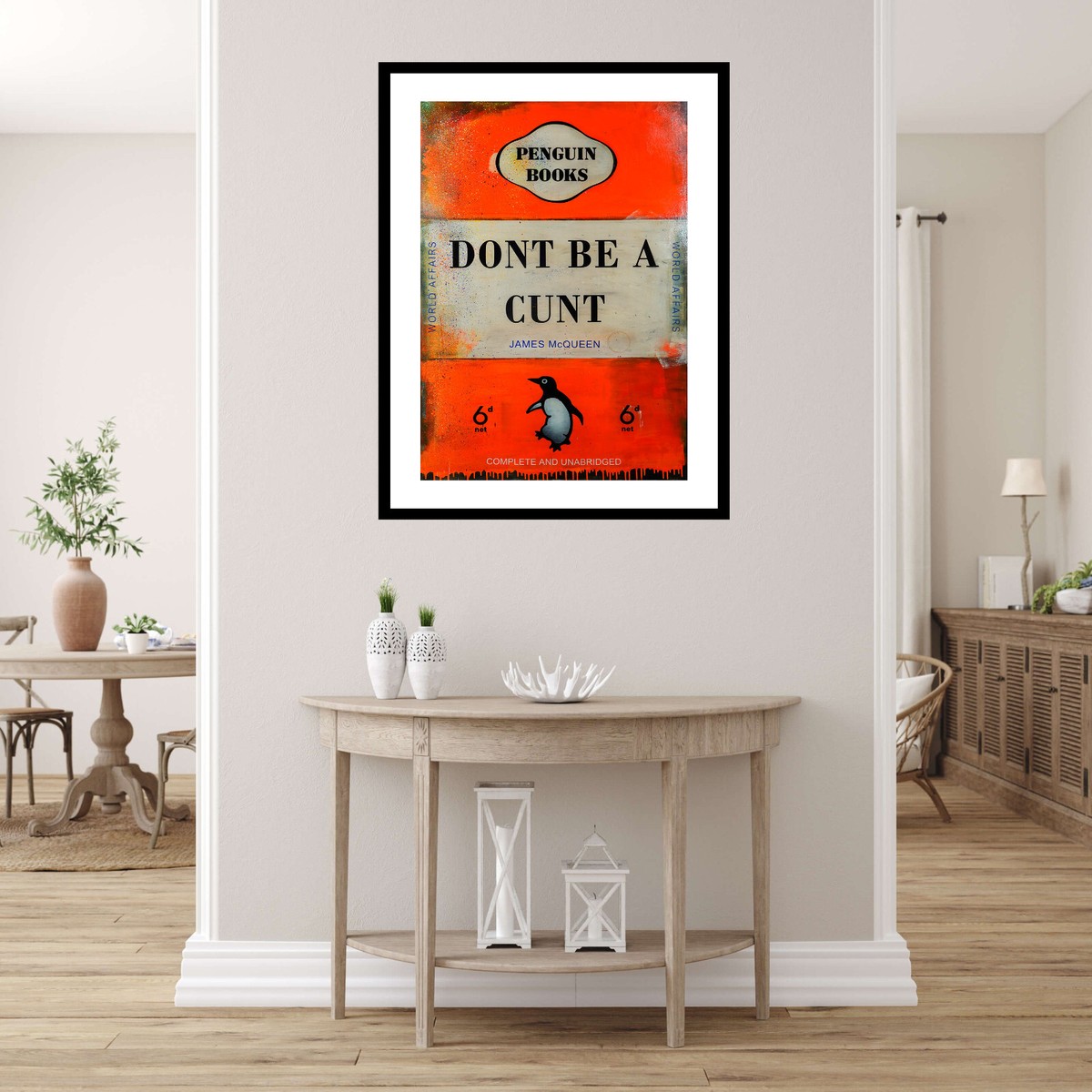 ジェームズ・マックイーン Don't Be A Cunt アートポスター A2 James McQueen - Don't Be A Cunt, Giclee Print, Contempary Art