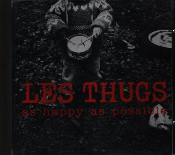 Les Thugs - Thugs as happy as possible - - V2268322