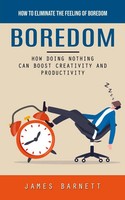 Boredom James Barnett Taschenbuch Englisch 2023 James Barnett EAN 9780995095632