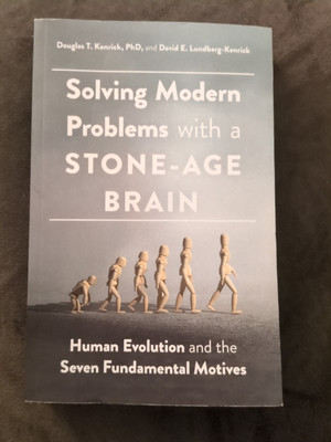 Solving Modern Problems With a Stone-Age Brain: Human Evolution and more NEW 