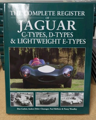 The Complete Register of Jaguar Cars C-Types, D-types & Lightweight E-types.