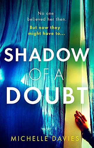 Shadow of a Doubt: The twisty psychological thriller... - Davies, Michelle