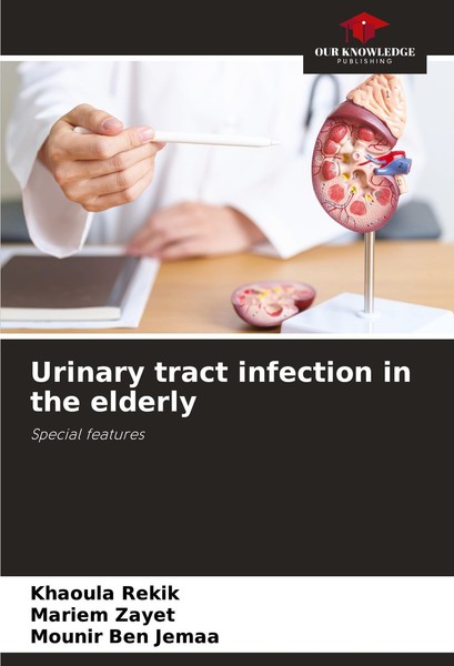 Urinary Tract Infection In The Elderly Mariem Zayet-image