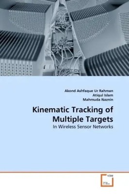 Akond Ashfaque Ur Rahman (u. a.) | Kinematic Tracking of Multiple Targets | Buch