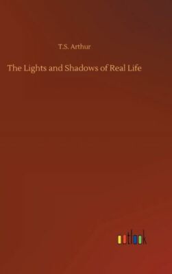 The Lights And Shadows Of Real Life