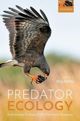 Predator Ecology by John P. DeLong - 9780192895509