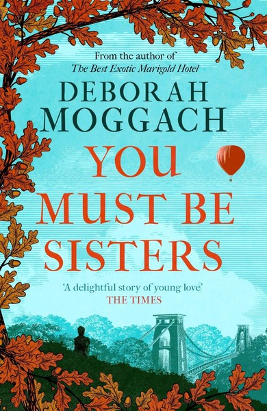 Deborah Moggach | You Must Be Sisters | Taschenbuch | Englisch (2023)-image
