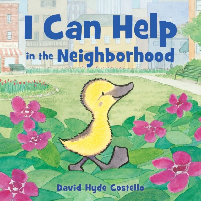 I Can Help in the Neighborhood by David Hyde Costello 9780374394370