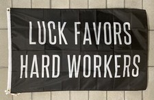 Gym Motivation Flag FREE SHIP Luck Favors Hard Workers Lifting Garage USA 3x5  