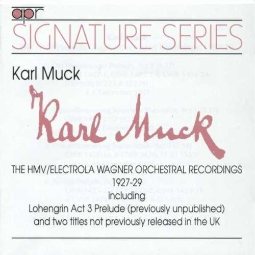 MUCK,KARL/ORCHESTER DER BERLINER STAATSOP Karl Muck Conducts Wagner 1927-19 (CD)