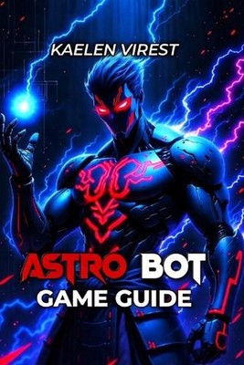 Astro Bot Game Guide: Boss Strategies, Collectibles, Trophies & Secret Levels by