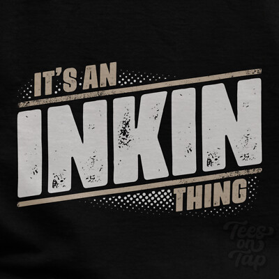IT'S AN INKIN THING T-SHIRT Name Nachname lustig Familie Geschenkidee