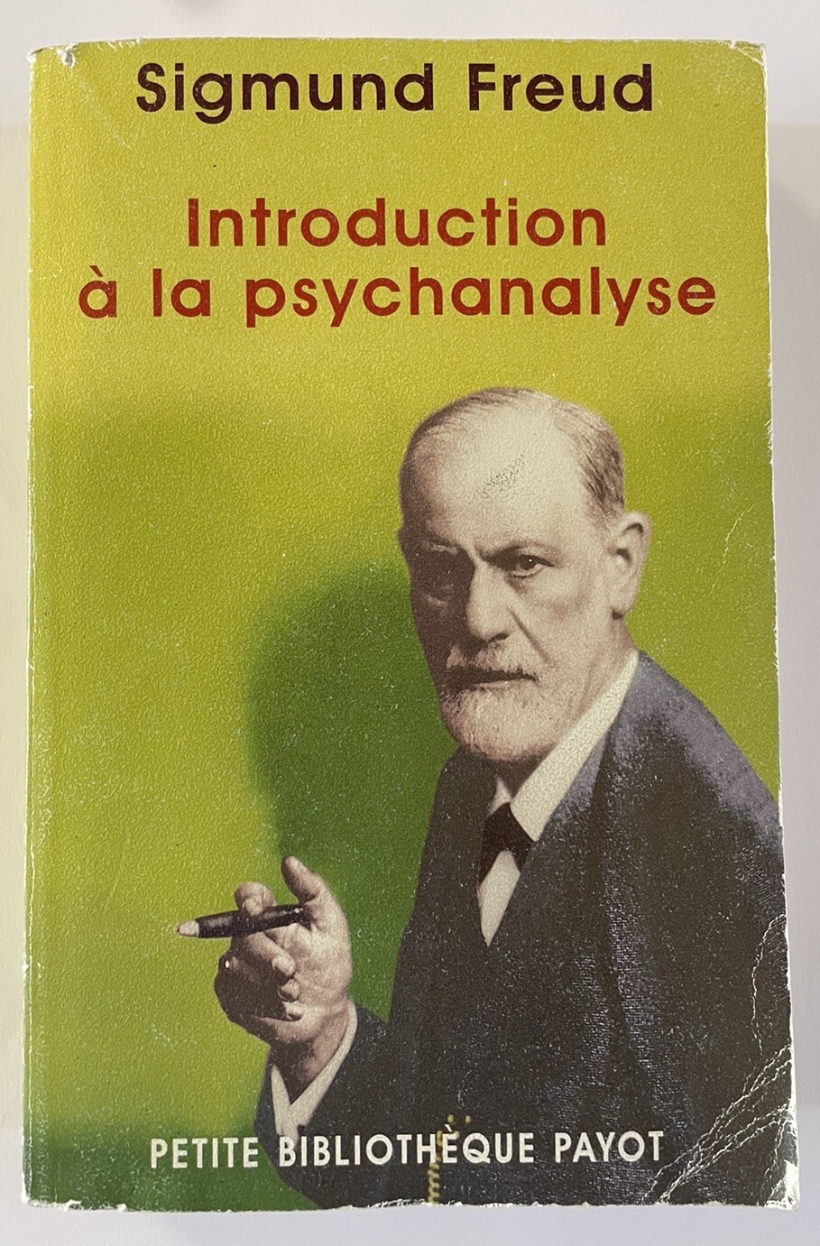 Introduction à la psychanalyse - Sigmund Freud - French Version - Editions Payot