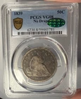 1839 50c PCGS VG 8 CAC Seated Liberty Half Dollar - No Drapery
