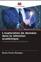 L'exploration De DonnéEs Dans La RéTention AcadéMique Bruno Torres Marques Buch