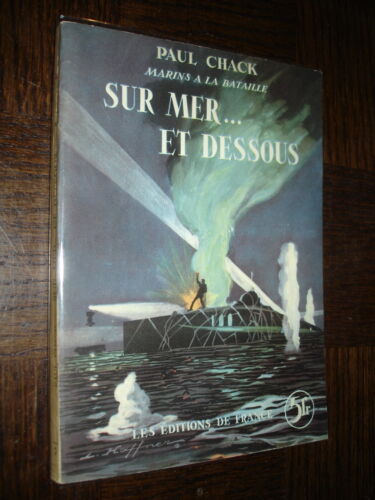 SUR MER... ET DESSOUS - Paul Chack 1938 - Picture 1 of 5