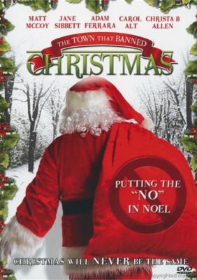 The Town that Banned Christmas (DVD, 2008) Adam Ferrara, Anne