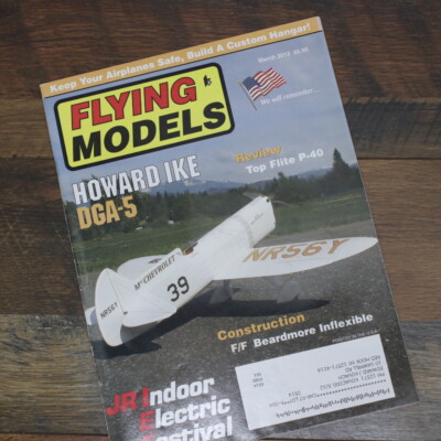 Flying Models Magazine [March:2012] F/F Beardmore Inflexible