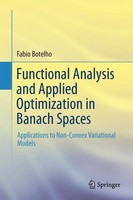 Functional Analysis And Applied Optimization In Banach Spaces Fabio Botelho